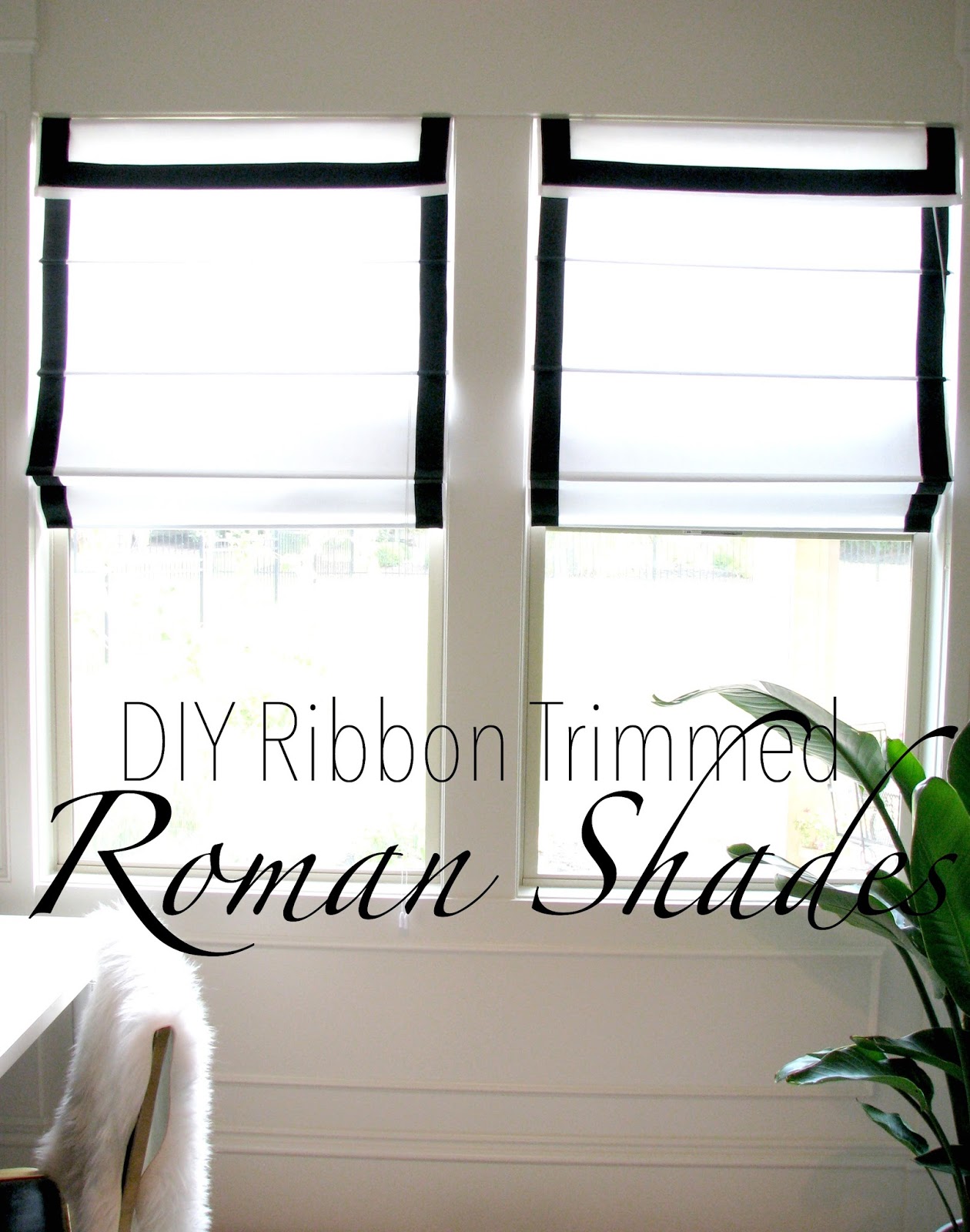 Look for Less Challenge DIY Ribbon Trimmed Roman Shades Life Love Larson