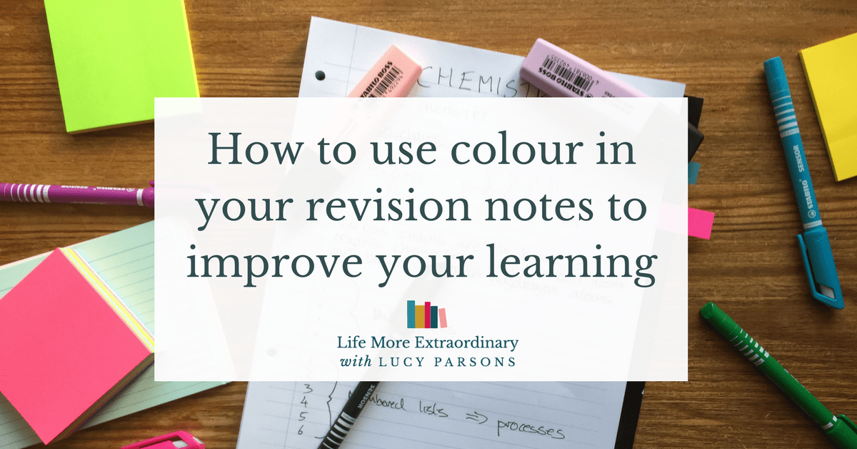 How to use colour in your revision notes to improve your learning How to use colour in your revision notes to improve your learning
