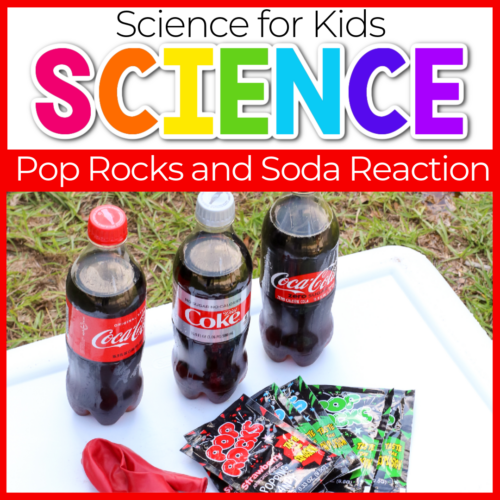 Soda and Pop Rocks Easy Science Experiments for Young Kids - Life Over C's