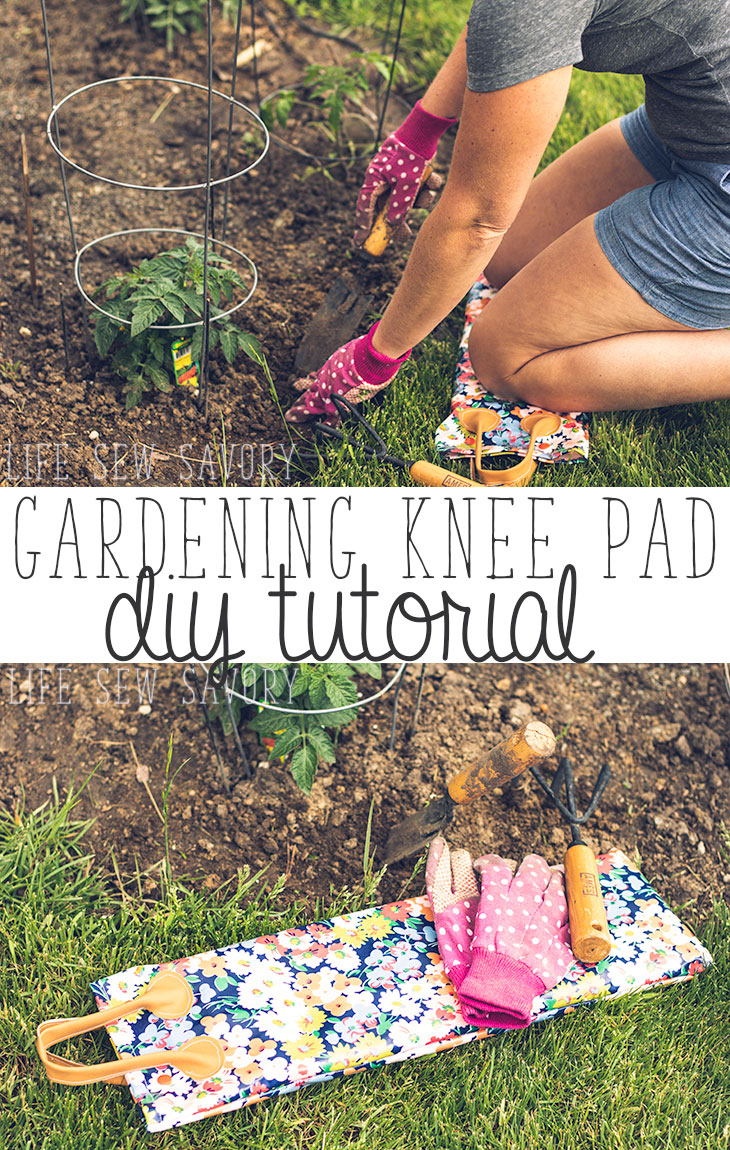 Gardening Knee Pad Tutorial Life Sew Savory
