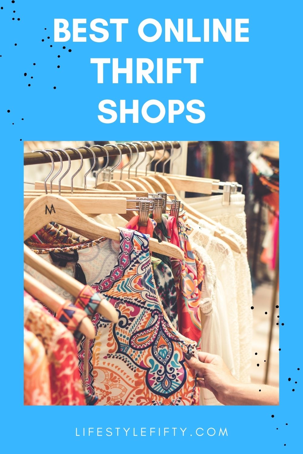 10 Best Online Thrift Shops on the Lifestyle Fifty
