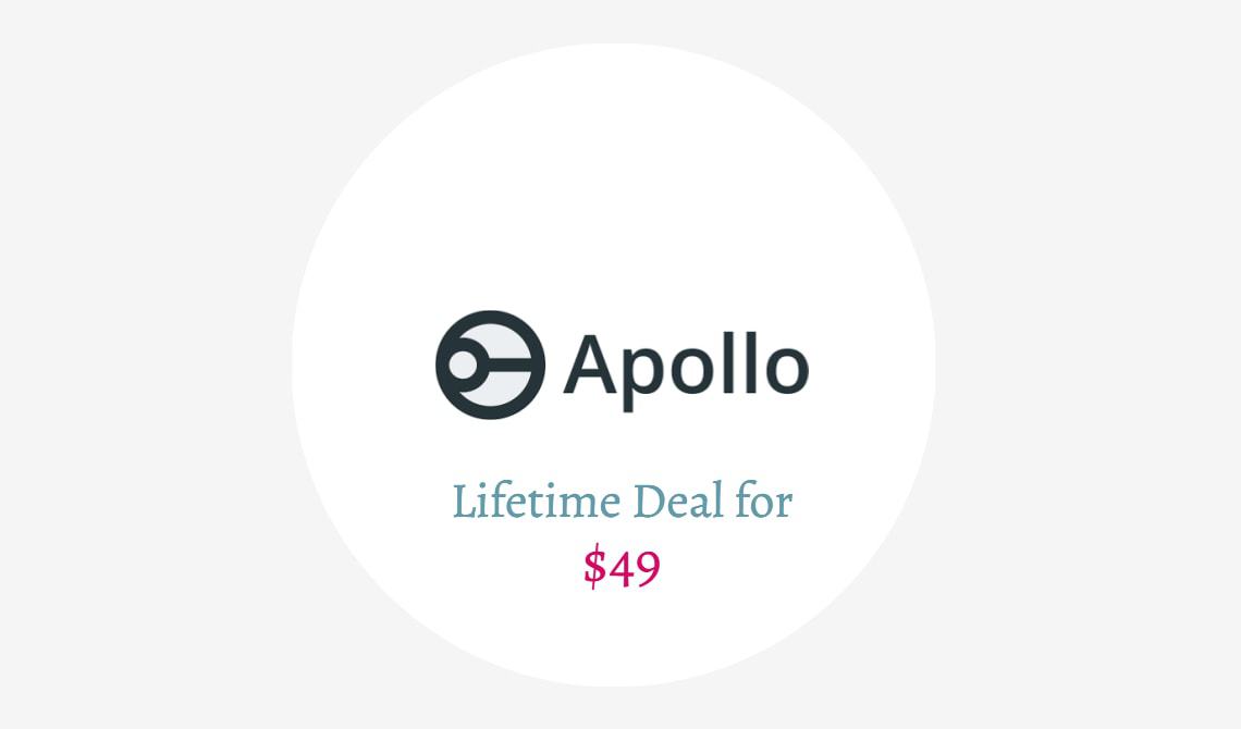 Apollo App Lifetime Deal