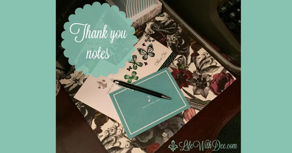 Etiquette Thank You Notes Life with Dee
