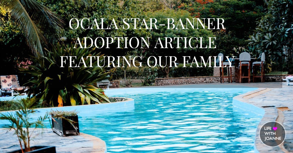 Ocala Star Banner Adoption Article Featuring Our Family