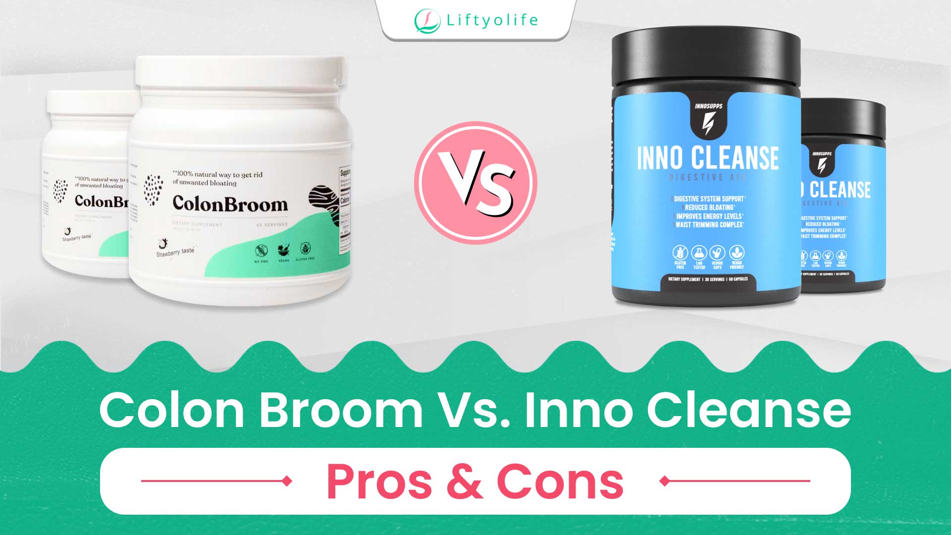 Colon Broom Vs Inno Cleanse The Pros And Cons Liftyolife