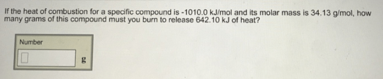 If the heat of combustion for a specific c... Clutch Prep