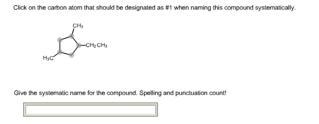 Give the systematic name for the compound.... Clutch Prep