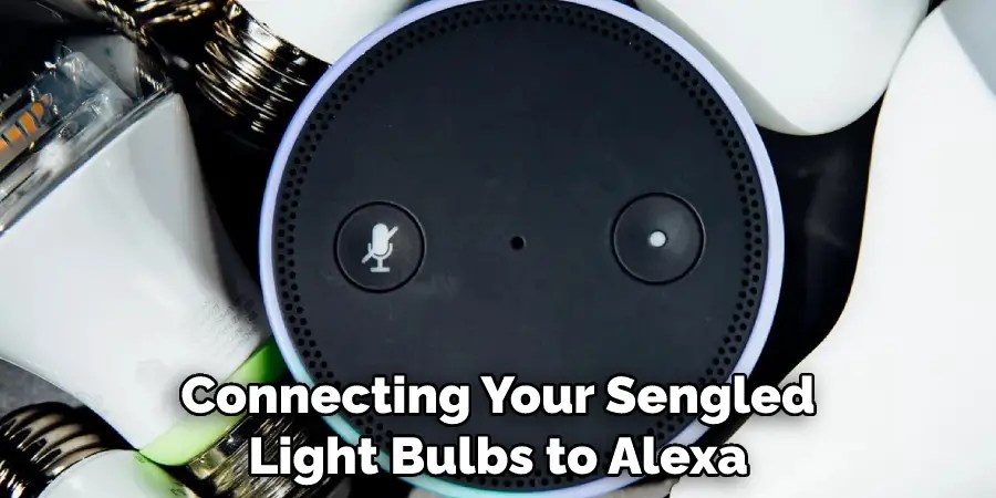 How to Connect Sengled Light Bulb to Alexa | 10 Easy Steps (2023)