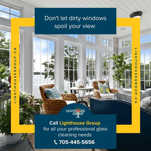 Don’t Let Dirty Windows Spoil Your View! Lighthouse Windows and