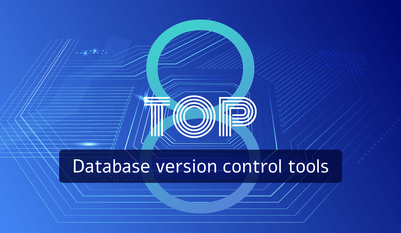 Top 8 Database Version Control Tools Lightrun
