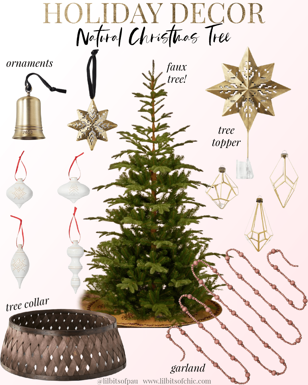 Christmas Tree Decor Ideas Lil bits of Chic