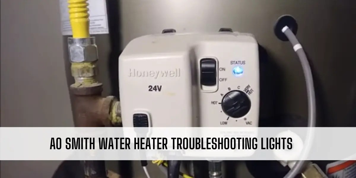 AO Smith Water Heater Troubleshooting Lights Guide]