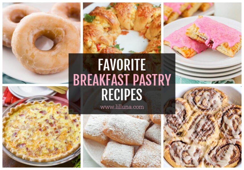 25+ BEST Breakfast Pastry Recipes Lil' Luna