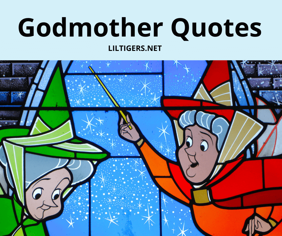 120 Best Godmother Quotes to Share Love Lil Tigers Lil Tigers
