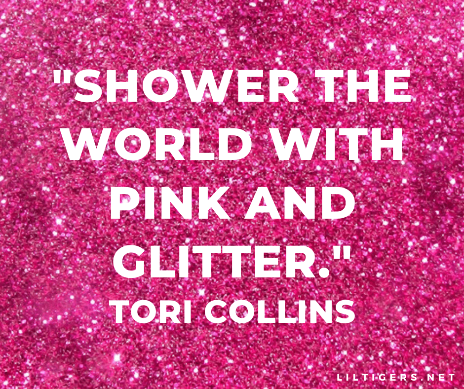 75 Best Glitter Quotes for Kids to Sparkle Lil Tigers