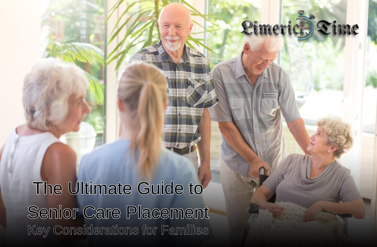 The Ultimate Guide to Senior Care Placement Key Considerations