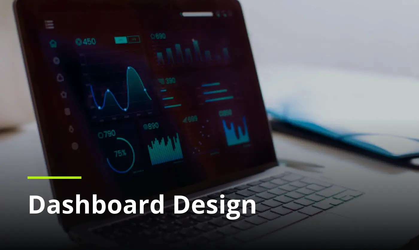 Dashboard Design StepbyStep Guide