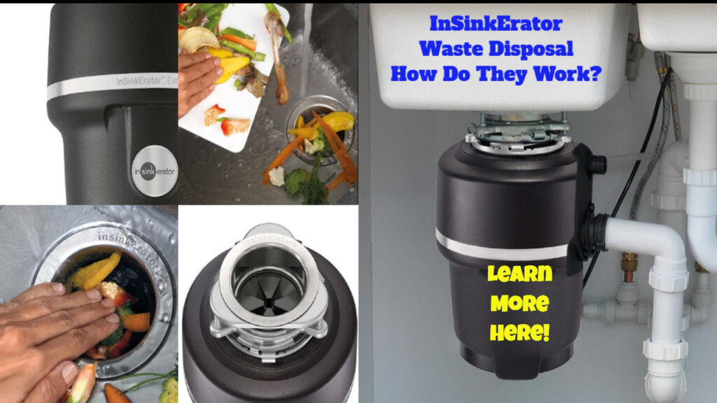 InSinkErator Waste Disposal How Do They Work?
