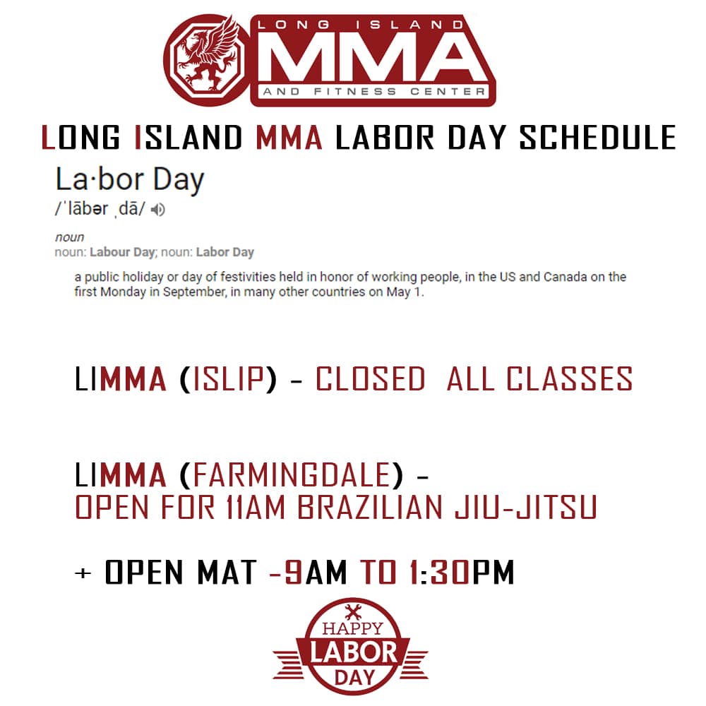 Long Island MMA Labor Day Hours Long Island MMA and Fitness Center