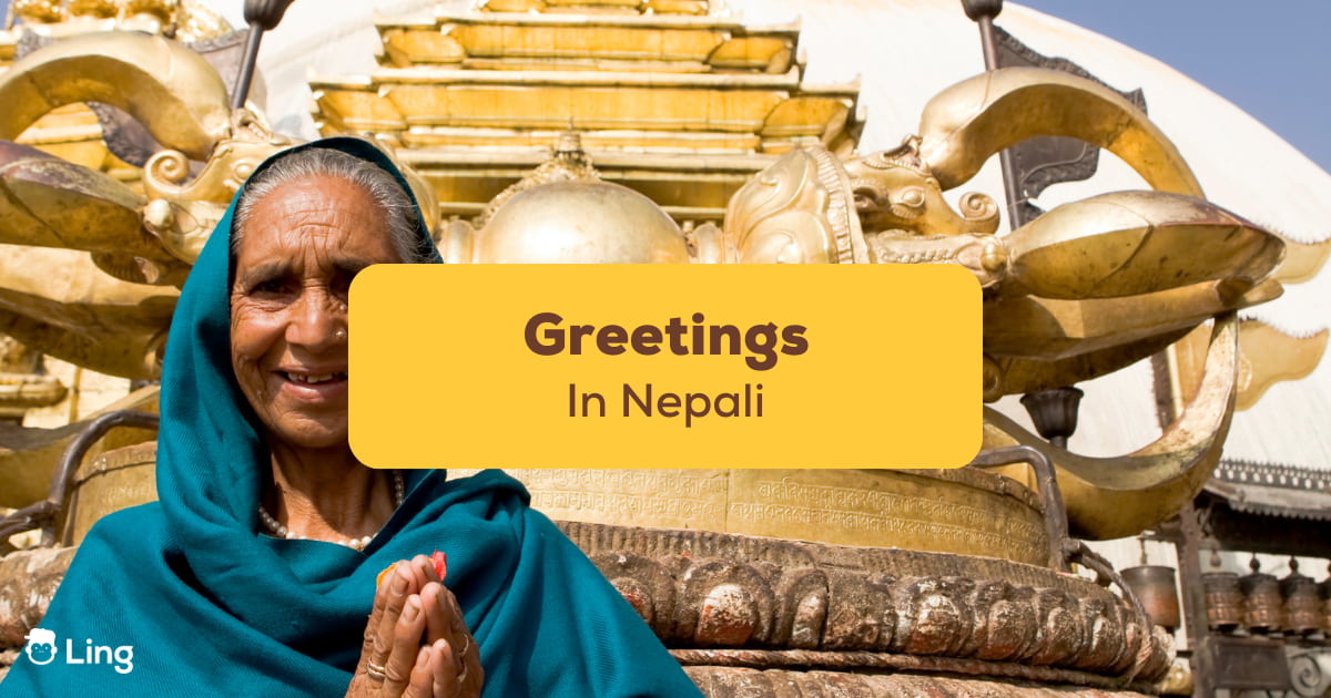 Common Greetings In Nepali 9 Useful Ways