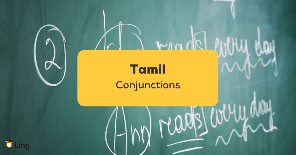 4 Tamil Conjunctions An Easy Guide!