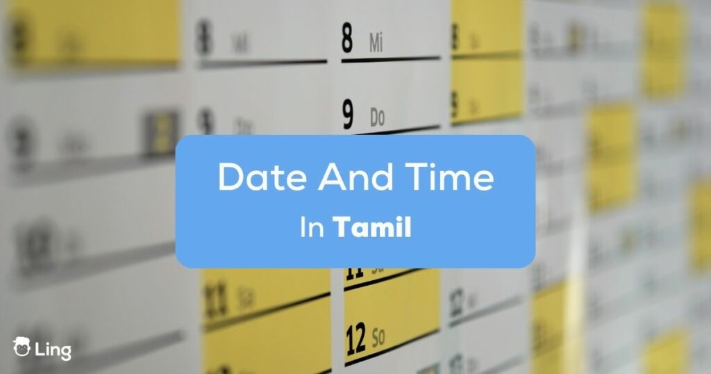 How To Express Date And Time In Tamil 20+ Best Words