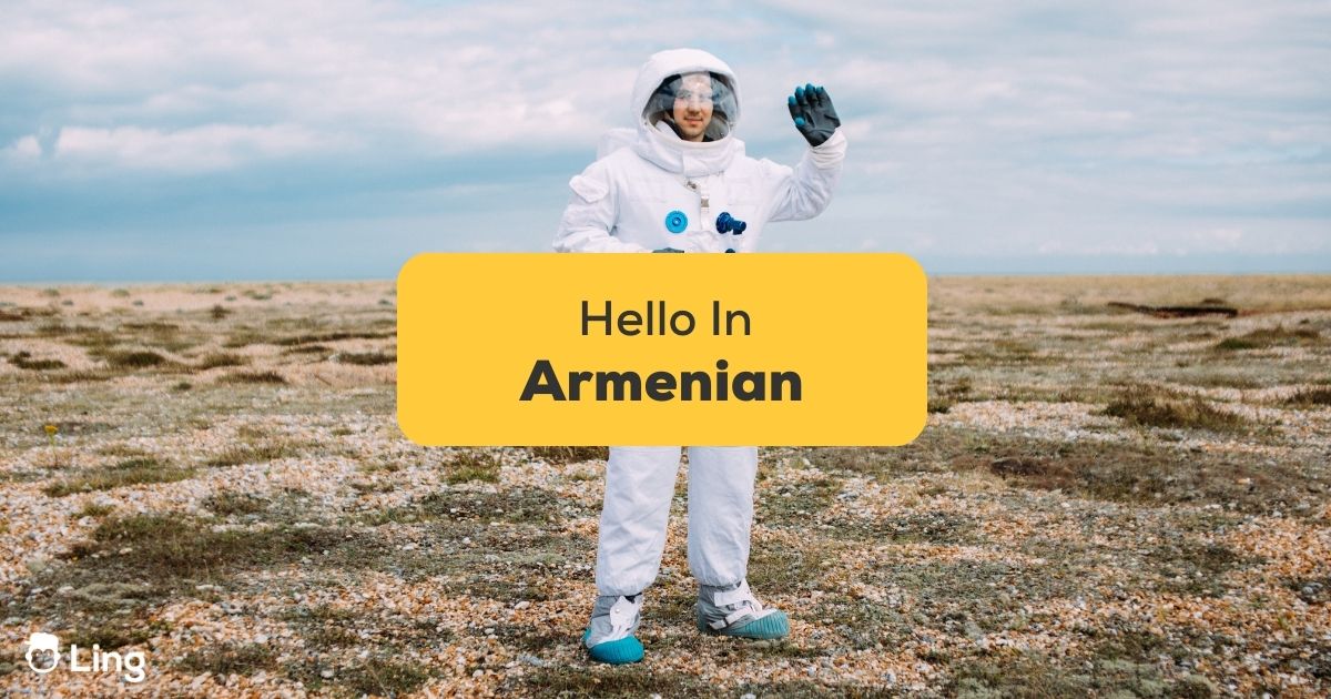 1 Best Guide How To Say Hello In Armenian