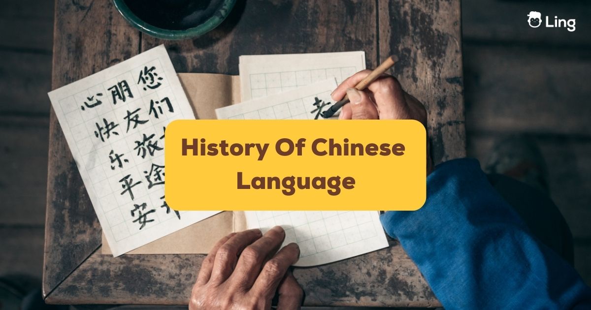 History Of Chinese Language Your 1 Easy Guide