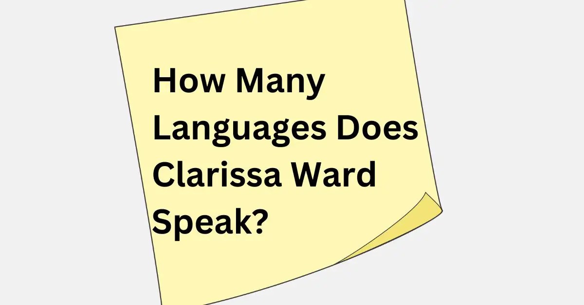 How Many Languages Does Clarissa Ward Speak?