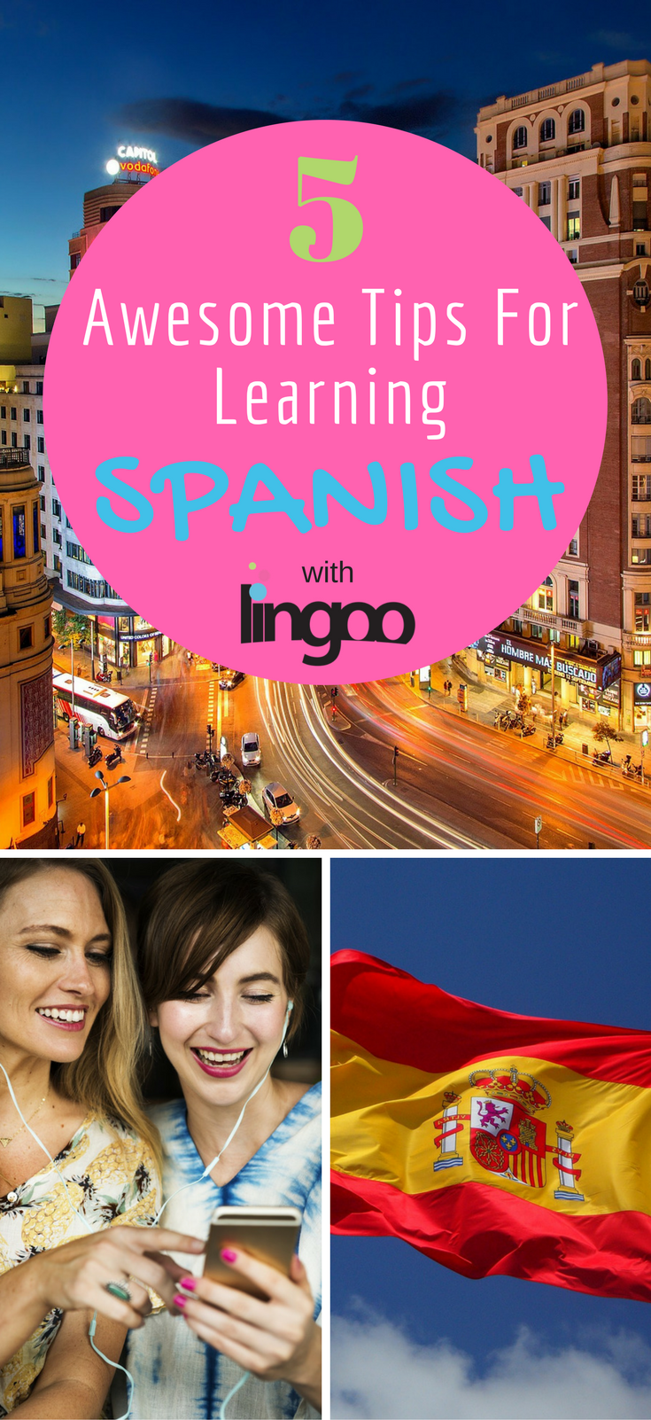 Five tips for learning Spanish Lingoo
