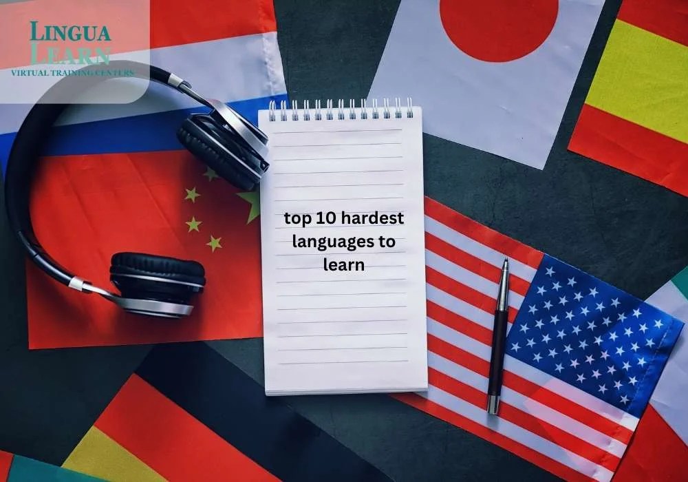 Top 10 Hardest Languages to Learn A Linguistic Challenge English