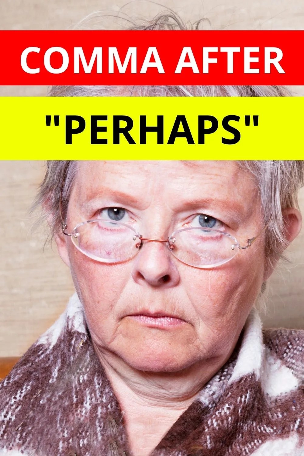 Comma after "perhaps" The Ultimate Guide Linguaholic Blog