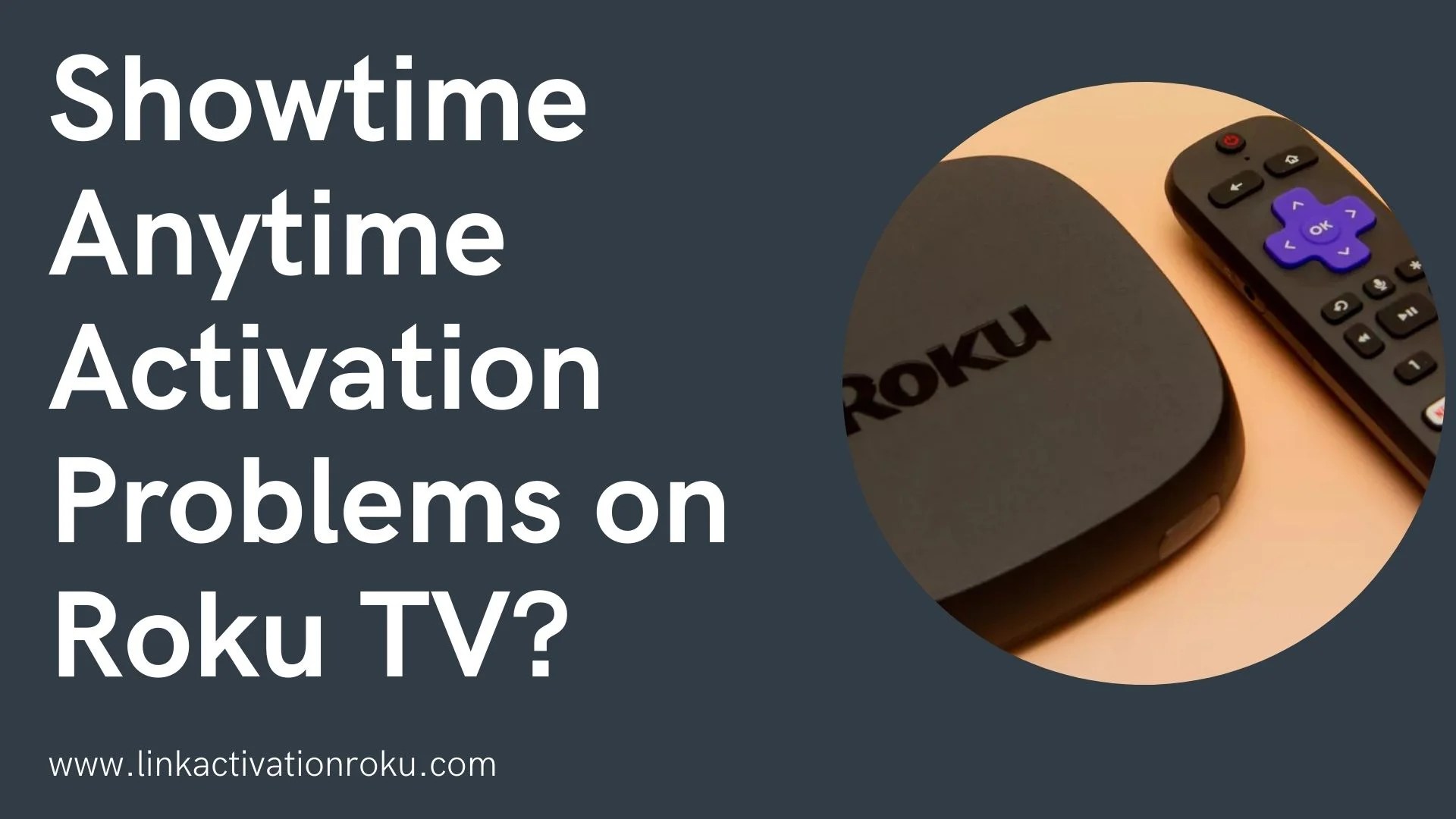 Activate Showtime Anytime on Roku TV Link Activation Roku