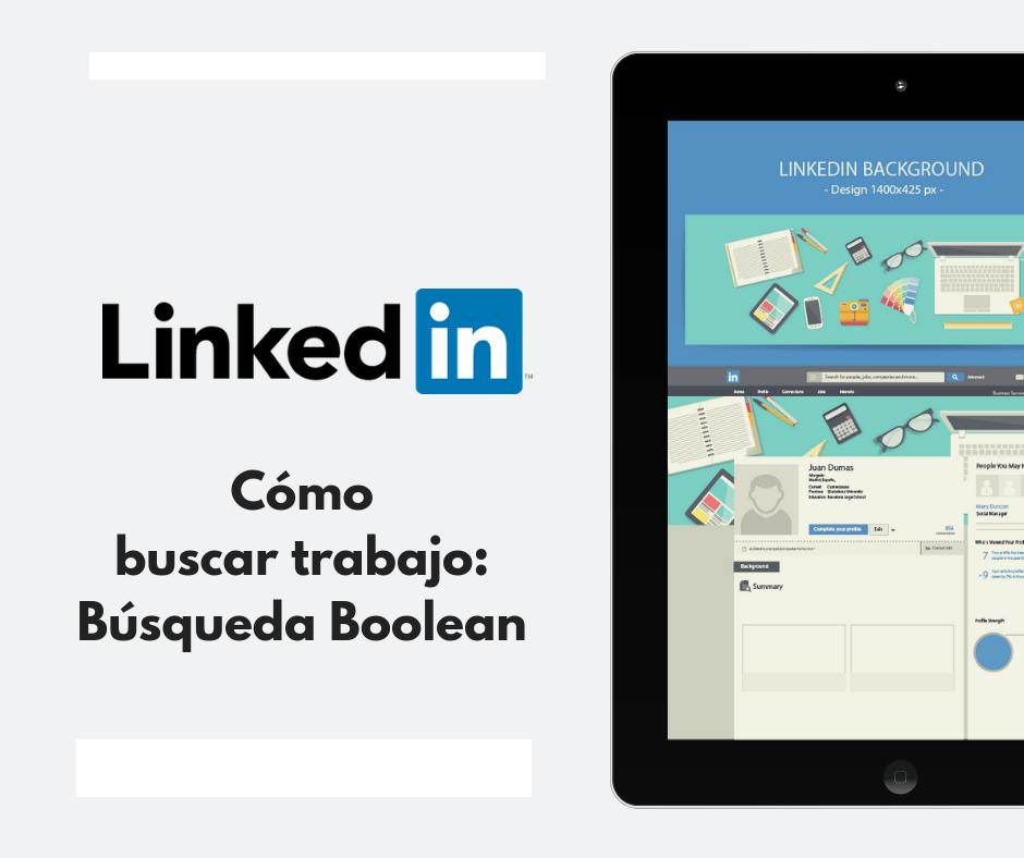 Cómo buscar trabajo en Linkedin Búsqueda Boolean LinkaCV