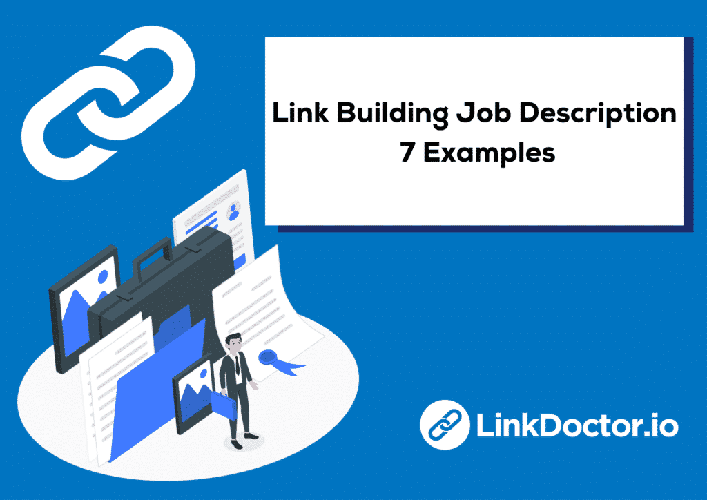 Link Building Job Description 7 Great Examples LinkDoctor™