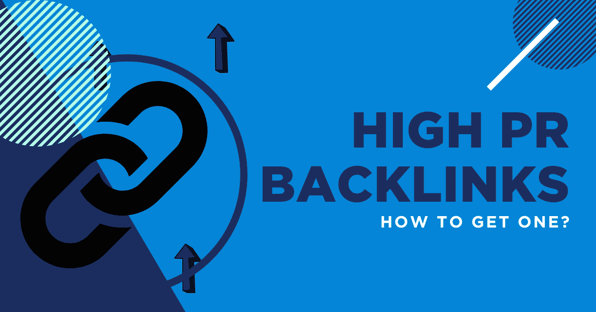High PR Backlinks How to Get One? LinkDoctor™