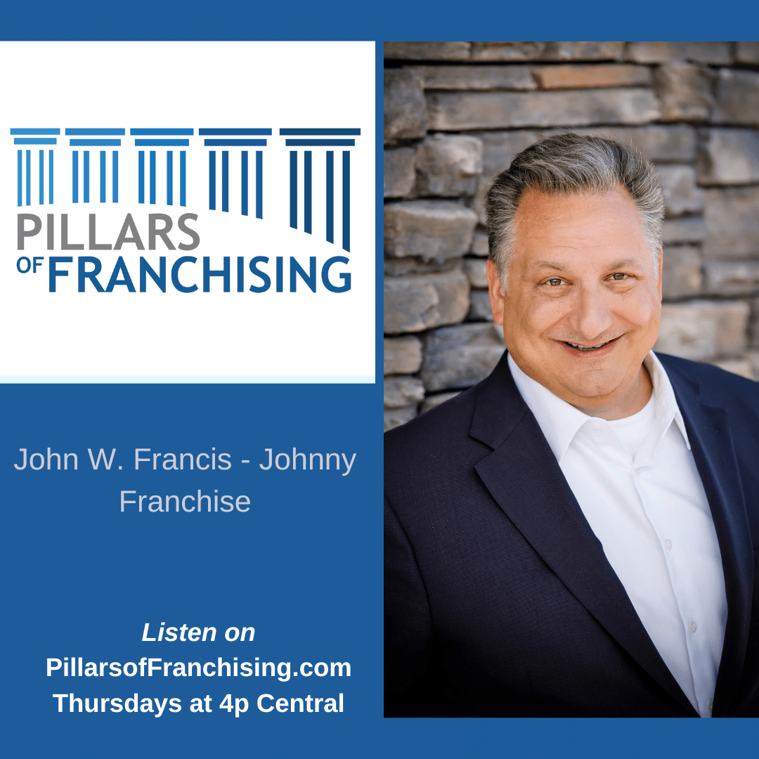 Pillars of Franchising Discusses Emerging Franchises with Johnny