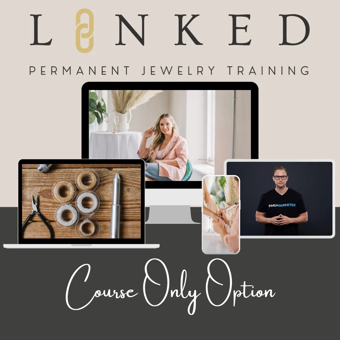 LINKED Permanent Jewelry Training Course Only LINKED Permanent