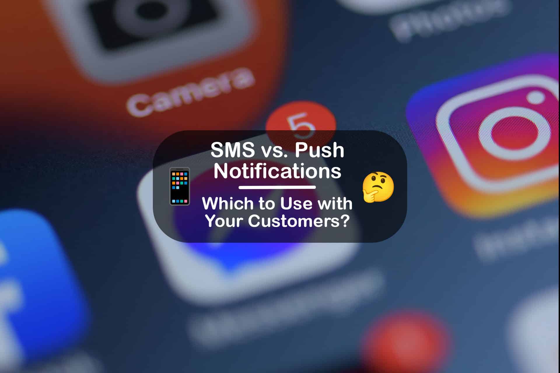SMS vs Push Notifications When to Use Each — LinkedPhone