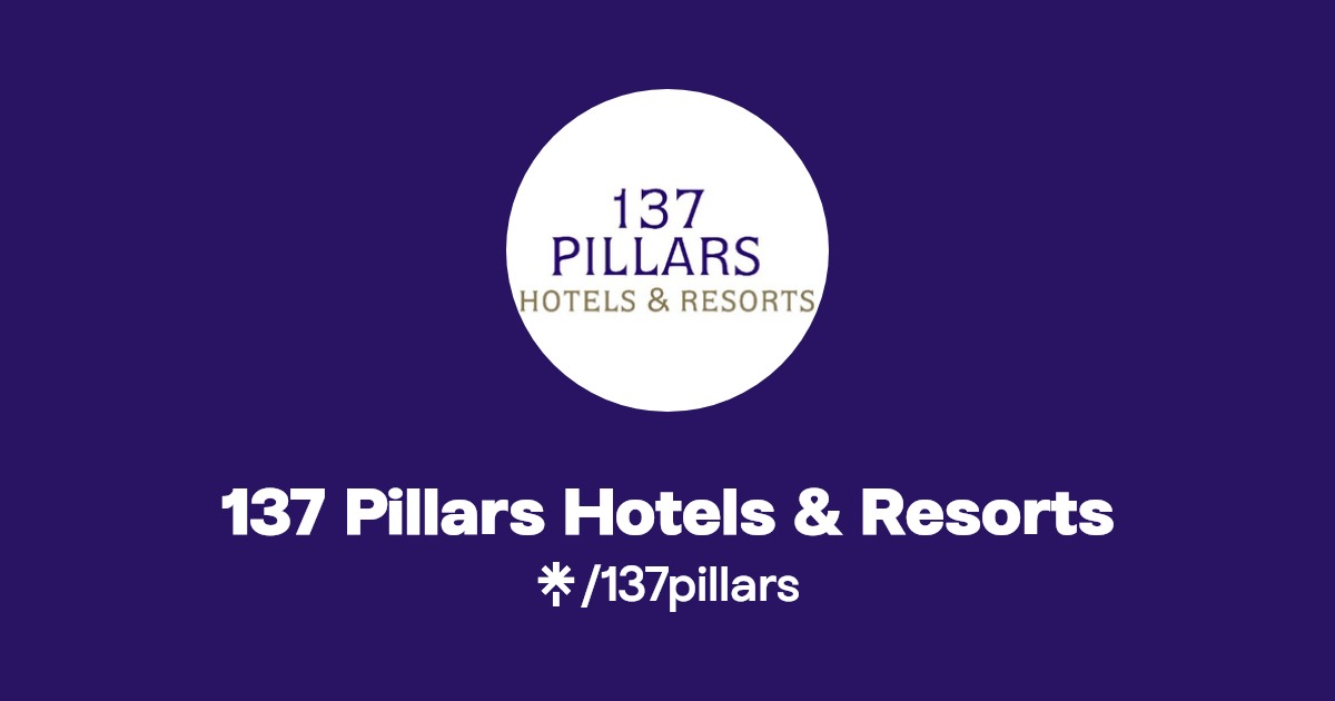 137 Pillars Hotels & Resorts Instagram, Facebook Linktree