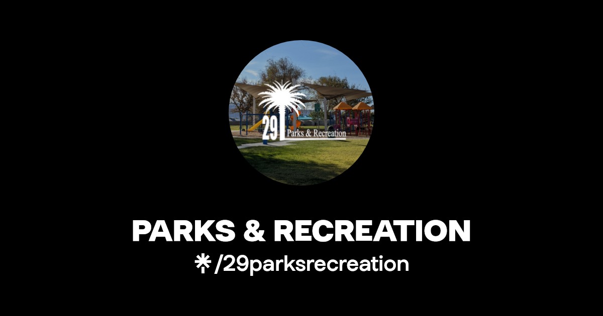 29 Palms Parks & Recreation Instagram, Facebook Linktree