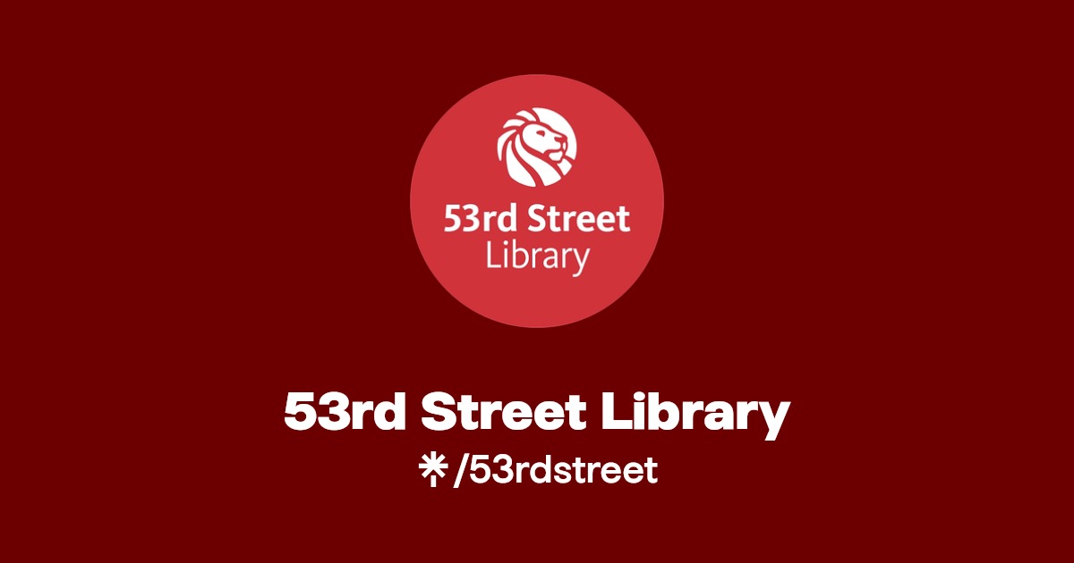 53rd Street Library Linktree