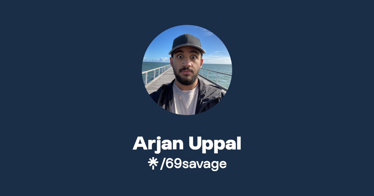 Arjan Uppal | Twitter, Instagram, Facebook, TikTok | Linktree
