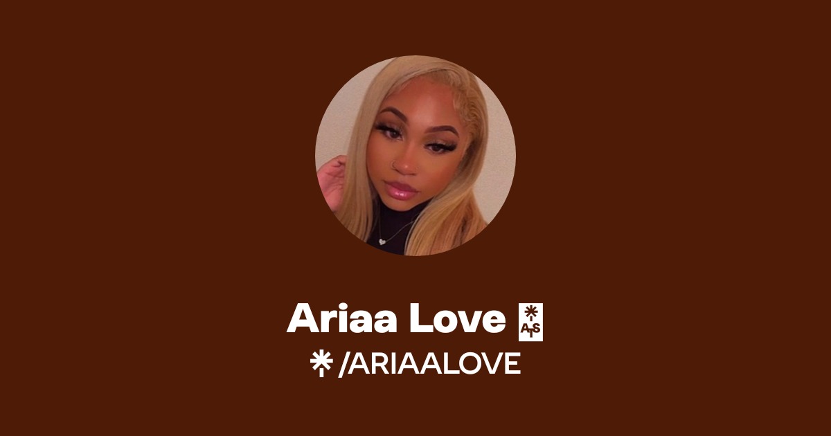 Ariaa Love 💖 - Find Ariaa Love 💖 Onlyfans - Linktree