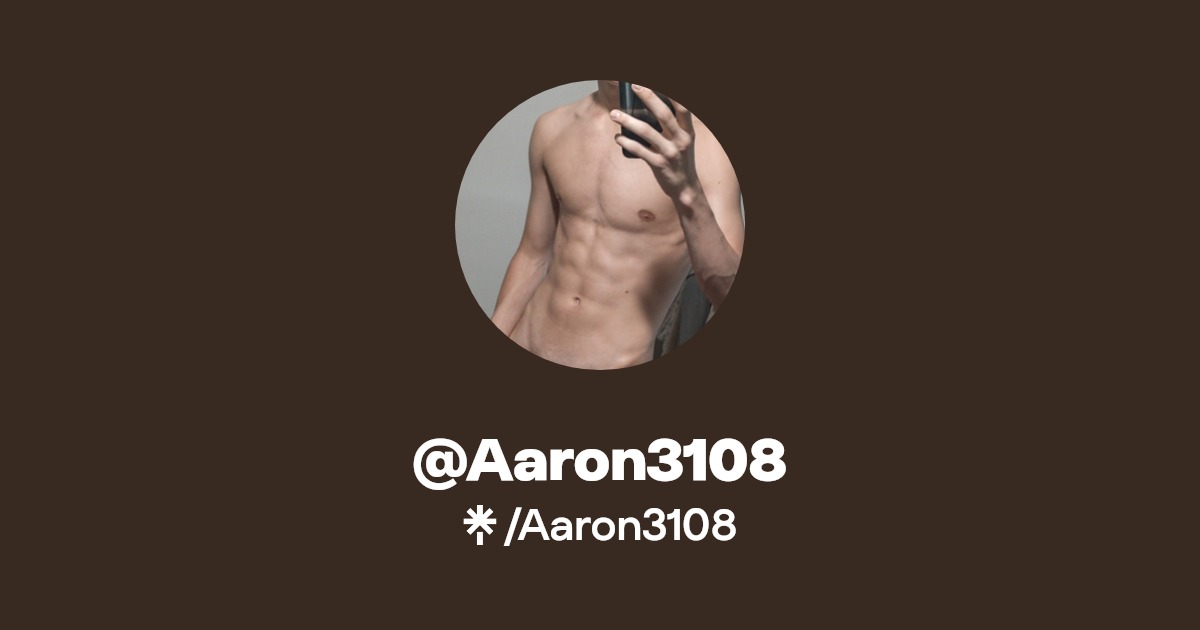 Aaron3108 - Find @Aaron3108 Onlyfans - Linktree