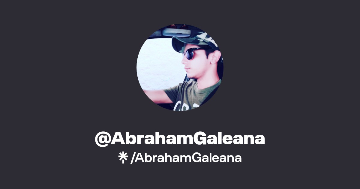 AbrahamGaleana Instagram, Facebook Linktree
