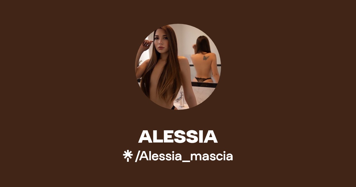 ALESSIA - Find ALESSIA Onlyfans - Linktree