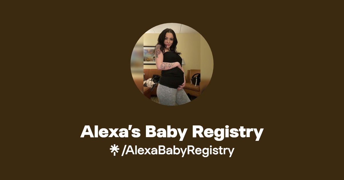 Alexa’s Baby Registry Linktree