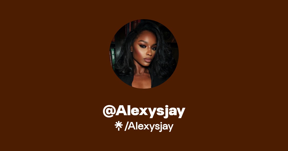 @Alexysjay | Linktree