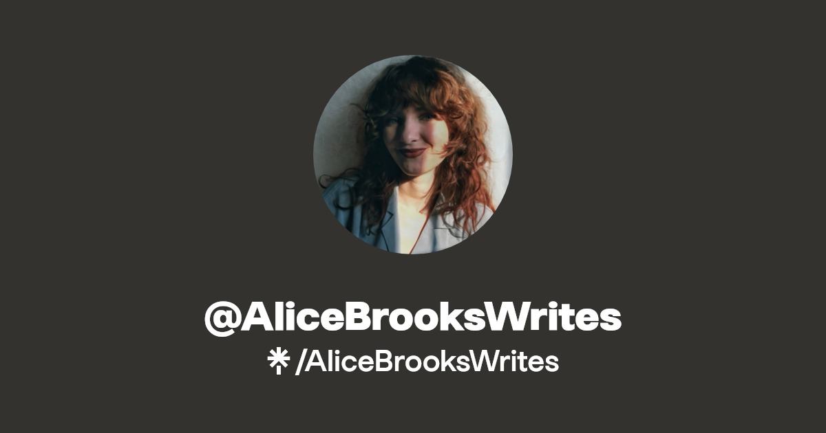 AliceBrooksWrites | TikTok | Linktree